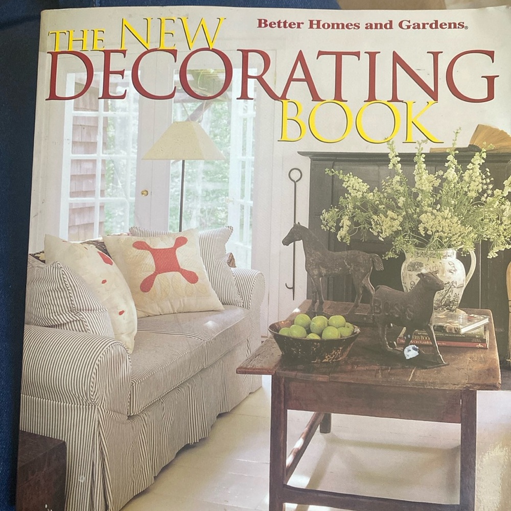 Better Homes and Gardens The New Decorating Book